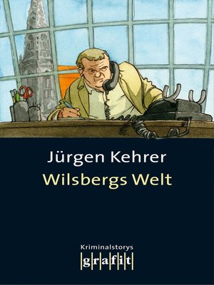 cover image of Wilsbergs Welt